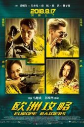 Download Film Europe Raiders (2018) Sub Indo