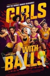 Girls with Balls (2019)