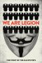 Download Film We Are Legion: The Story of the Hacktivists (2012) Full Movie Subtitle Indonesia