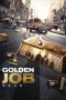 Download Film Golden Job (2018) Full Movie Subtitle Indonesia ZonaFilm