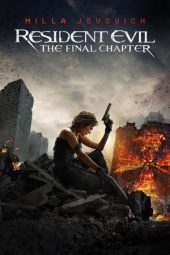 Download Film Resident Evil: The Final Chapter (2016) Subtitle Indonesia