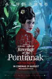 Download Film Revenge of the Pontianak (2019) Subtitle Indonesia Full Movie MP4 Nonton Online Streaming LK21