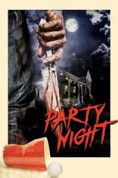 Download Film Party Night (2017)