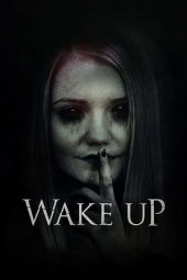 Download Film Wake Up (2019)