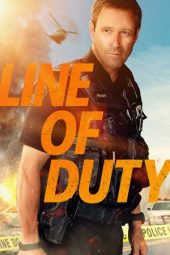 Download Film Line of Duty (2019)