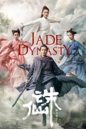 Download Film Jade Dynasty (2019)