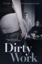 Download Nonton Film Dirty Work (2018) Sub Indo