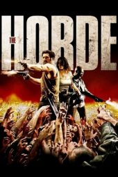 Download Film The Horde (2009)