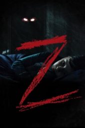 Download Film Z (2019) Subtitle Indonesia