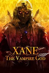 Download Film Xane: The Vampire God (2020) Sub Indo