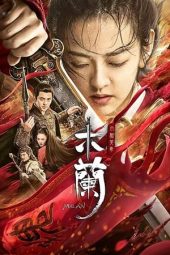 Download Film Unparalleled Mulan (2020) Sub Indo