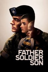 Download Film Father Soldier Son (2020) Sub Indo