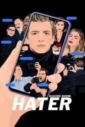 Download Film The Hater (2020) Sub Indo