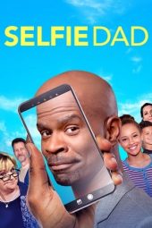 Download Film Selfie Dad (2020)