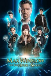 Download Film Max Winslow and The House of Secrets (2020) Sub Indo