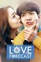 Download Film Love Forecast (2015) Sub Indo