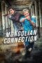 Download Film The Mongolian Connection (2020)