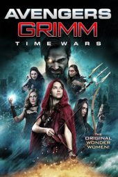 Download Film Avengers Grimm: Time Wars (2018) Subtitle Indonesia