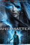 Download Film Anti Matter (2016)