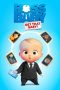 Download Film The Boss Baby: Get That Baby