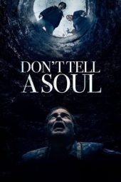 Download Film Don't Tell a Soul