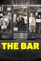 The Bar (2017)