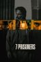 7 Prisoners (2021)