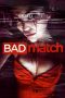 Bad Match (2017)