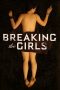 Breaking the Girls (2013)