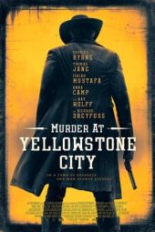 Murder at Yellowstone City (2022)