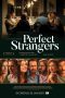 Perfect Strangers (2016)