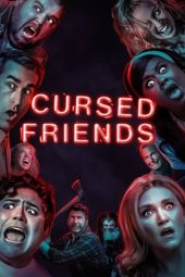 Cursed Friends (2022)