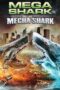 Mega Shark vs Mecha Shark (2014)