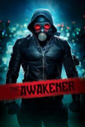 The Awakener (2018)