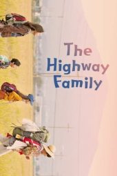 The Highway Family (2022)