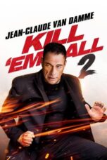 Kill 'em All 2 (2024)